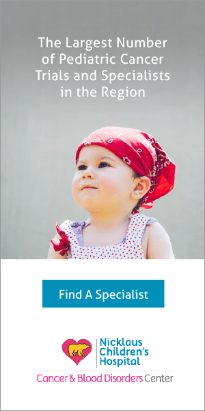 Cancer Center | Nicklaus Children's Hospital Largest Number of Pediatric Cancer