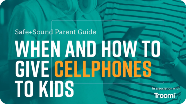 Safe and Sound Parent Cellphone Guide