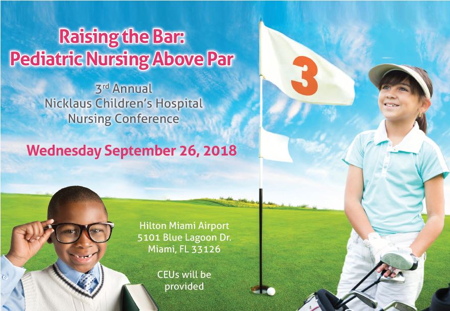 Pediatric Nursing Conference "Raising the Bar Pediatric Nursing