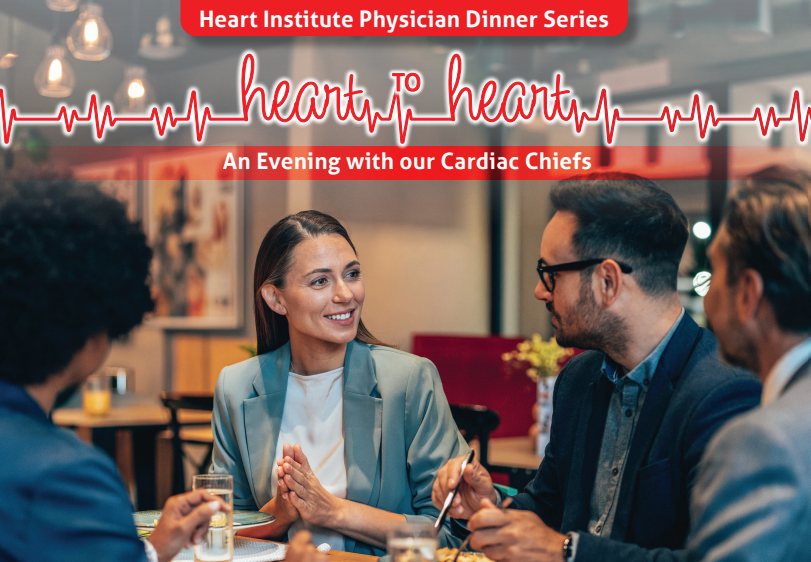 Heart to Heart An Evening with our Cardio Chiefs