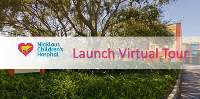 Nicklaus Children's Hospital Virtual Tours