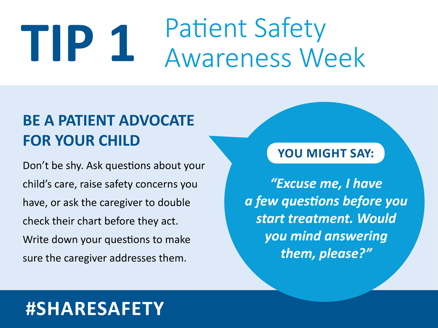 be a patient advocate for your child.